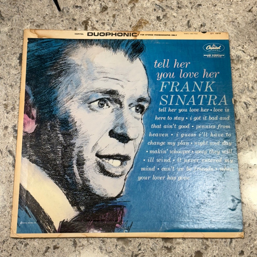Frank Sinatra Tell Her You Love Her Vinyl Record LP Capitol Duophonic‎ DT-1919